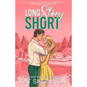 Long Story Short By Kat Singleton