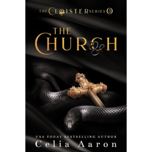 The Church By Celia Aaron